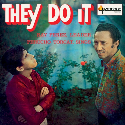 Portada de They Do It — Ray Pérez y Perucho Torcat (1971)